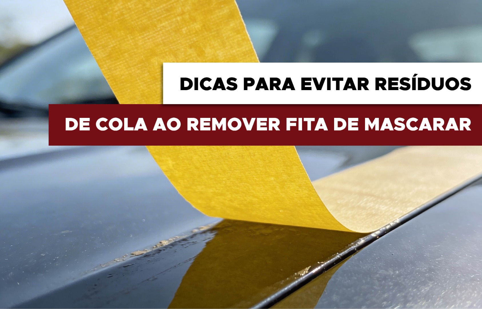 Dicas para evitar resíduos de cola ao remover fita de mascarar